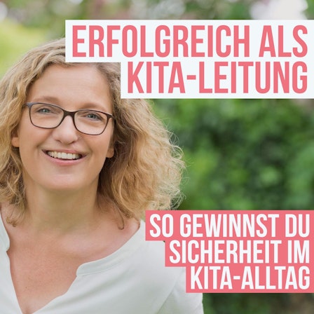 Erfolgreich als Kita-Leitung