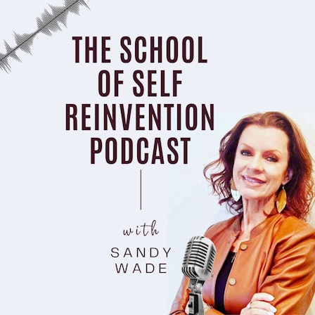 The School of Self Reinvention