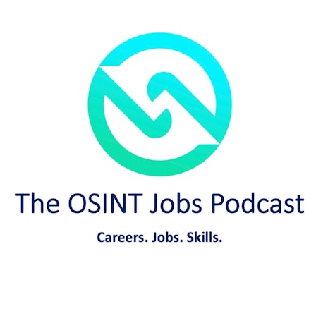 The OSINT Jobs Podcast
