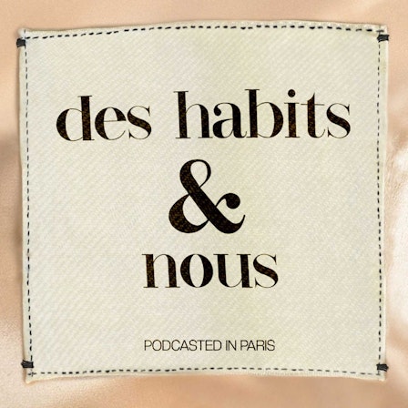 MODCAST PALAIS GALLIERA HORS SERIE DES HABITS ET NOUS