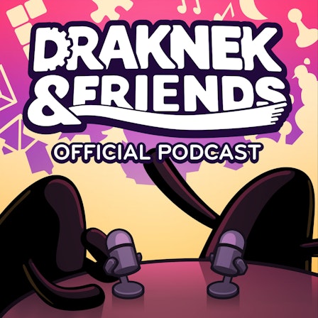 Draknek & Friends Official Podcast