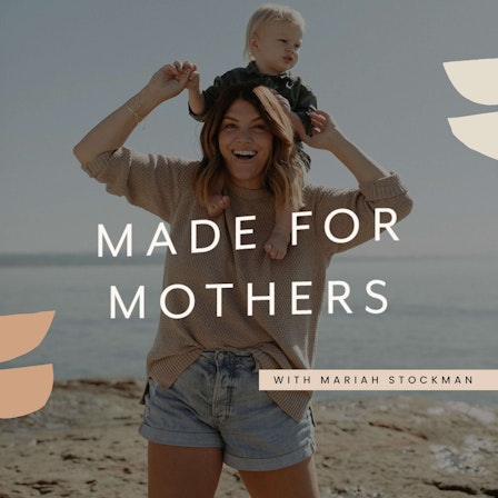 Made for Mothers