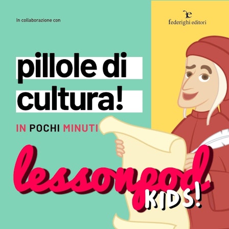 Lessonpod Kids: cultura per i piccoli!