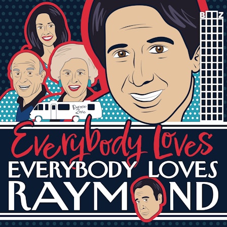 Everybody Loves Everybody Loves Raymond