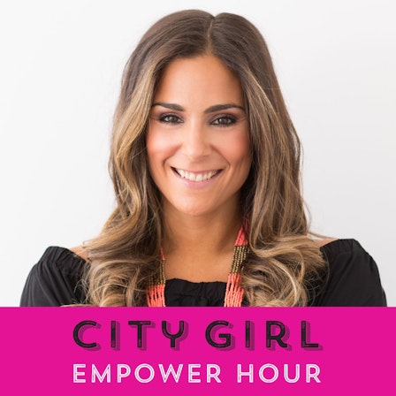 City Girl Empower Hour