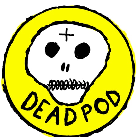 DEADPOD