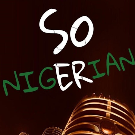 So Nigerian