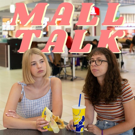 Mall Talk with Paige Weldon and Emily Faye