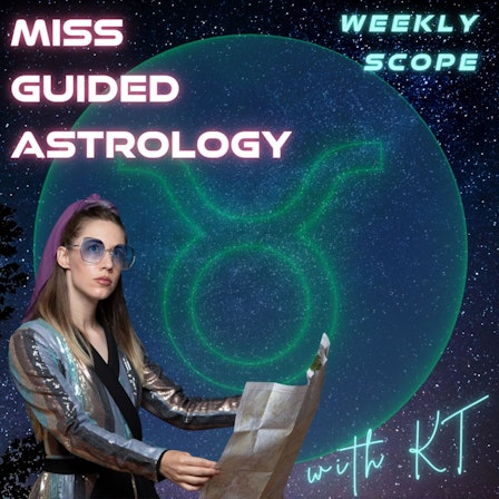 Miss Guided Astrology - Taurus Rising