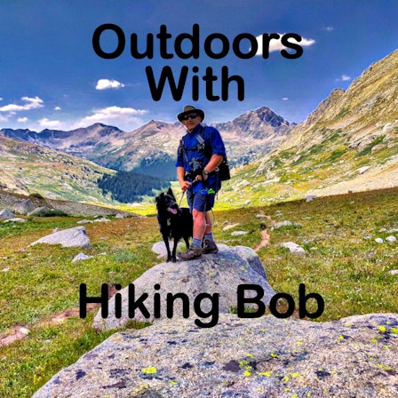 Outdoors with Hiking Bob