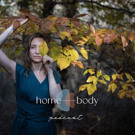 home—body podcast: conversations on astrology, intuition, creativity + healing