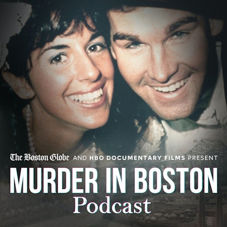 Murder in Boston Podcast