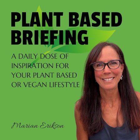 Plant Based Briefing