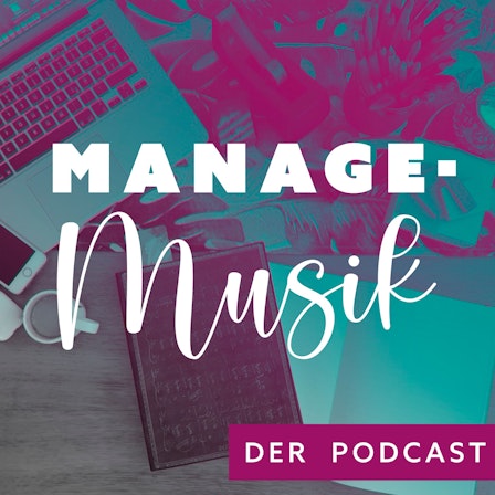 Managemusik - Selbstmanagement für Musiker*innen