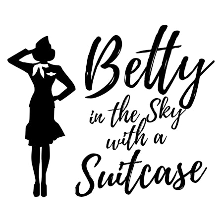 Betty in the Sky with a Suitcase!