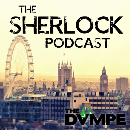 The SHERLOCK Podcast