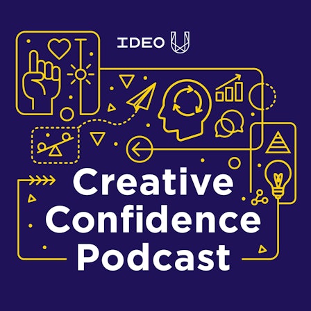 Creative Confidence Podcast