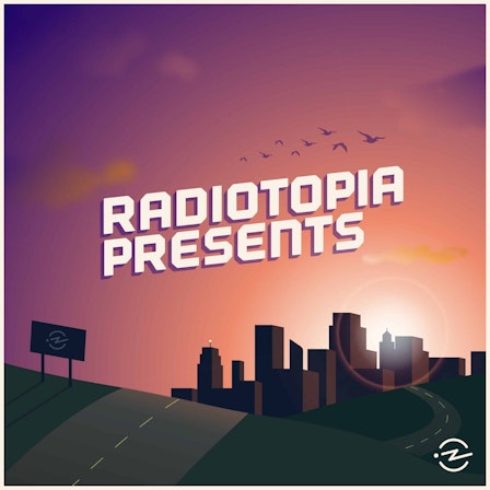 Radiotopia Presents