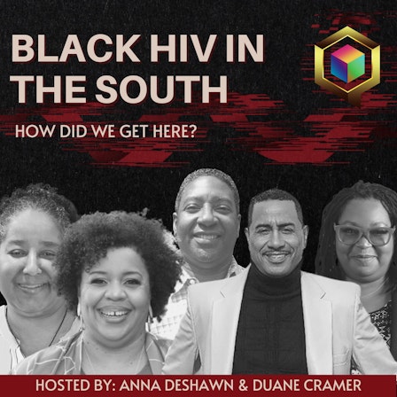 Black HIV in the South: How Did We Get Here?