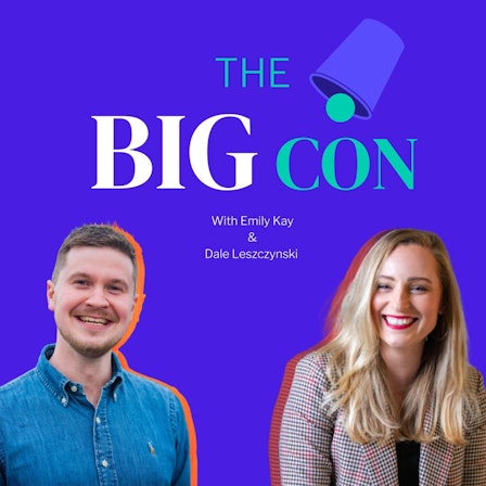 The Big Con Podcast