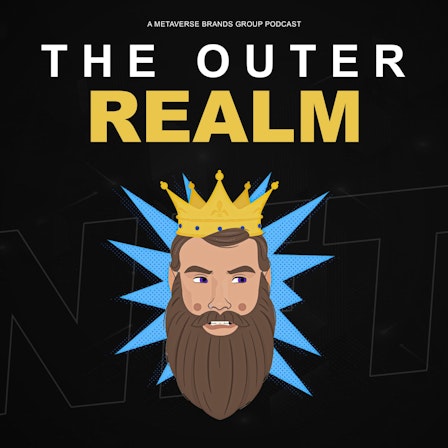 The Outer Realm NFT Podcast