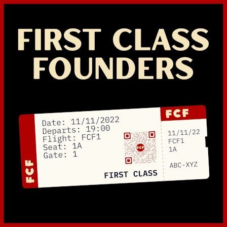 First Class Founders: Creators | Solopreneurs | Personal HoldCo