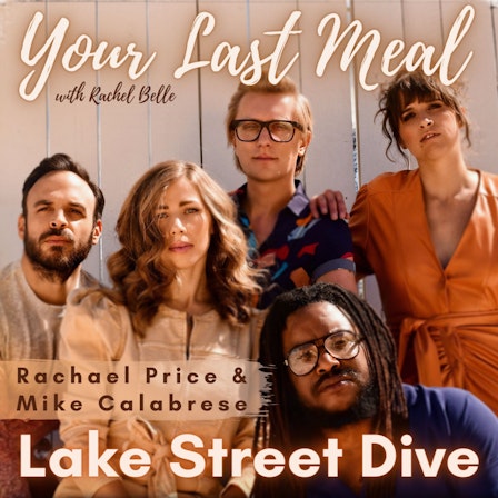 Your Last Meal with Rachel Belle