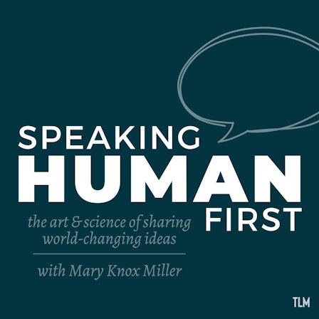 Speaking Human-First