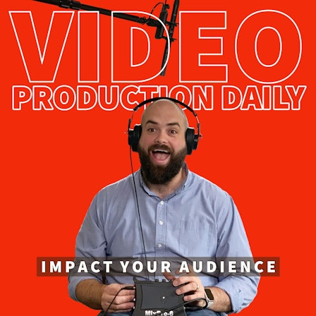 Video Production Daily