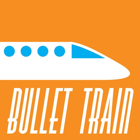 Bullet Train