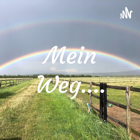 Mein Weg....