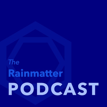 The Rainmatter Podcast