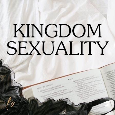 Kingdom Sexuality