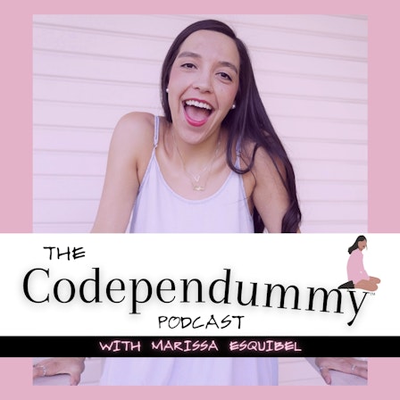 The Codependummy Podcast