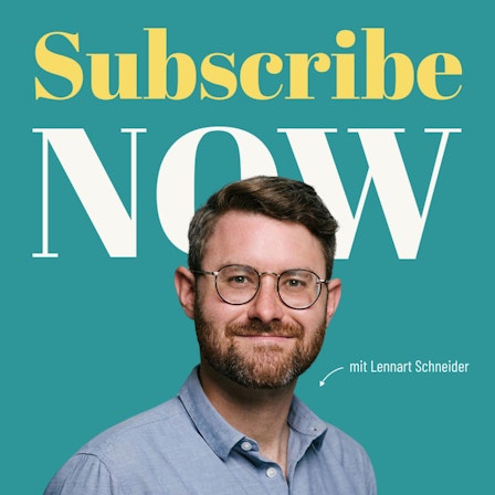 Subscribe Now: Wie du Abonnenten gewinnst und glücklich hältst