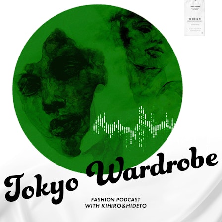 TOKYO WARDROBE ファッショントーク