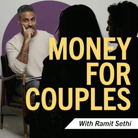 Money For Couples with Ramit Sethi