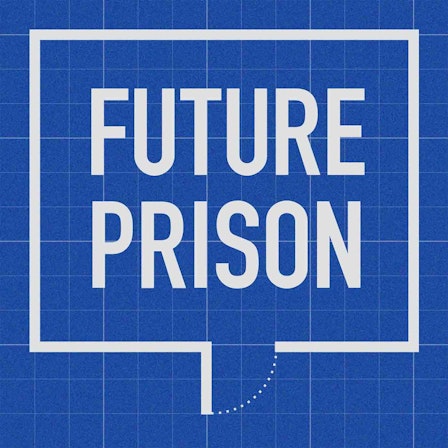 Future Prison
