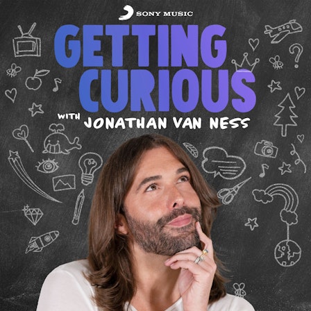 Getting Curious with Jonathan Van Ness