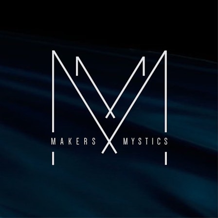 Makers & Mystics