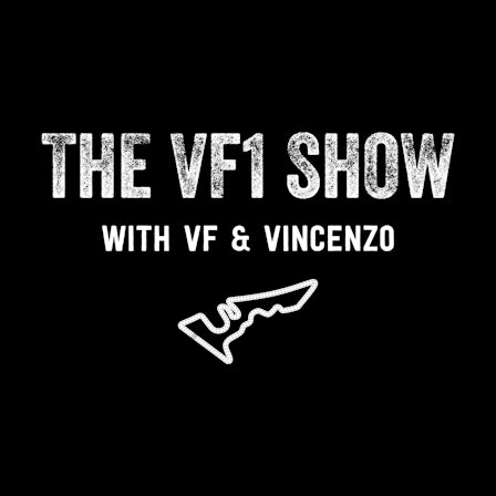 The VF1 Show with VF & Vincenzo
