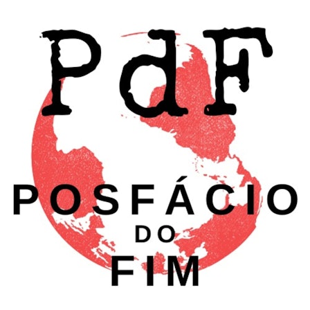 PdF - Posfácio do Fim