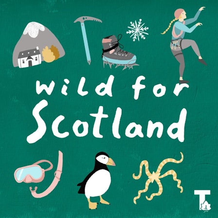 Wild for Scotland