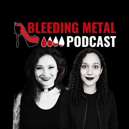 Bleeding Metal Podcast