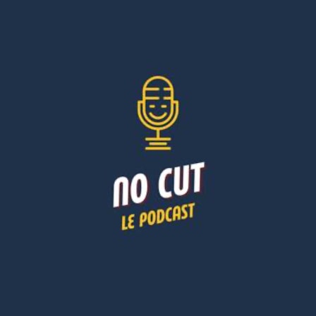 No Cut, Le Podcast