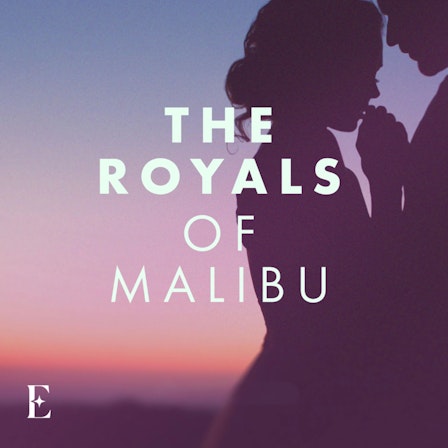 The Royals of Malibu