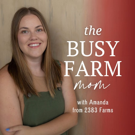 The Busy Farm Mom