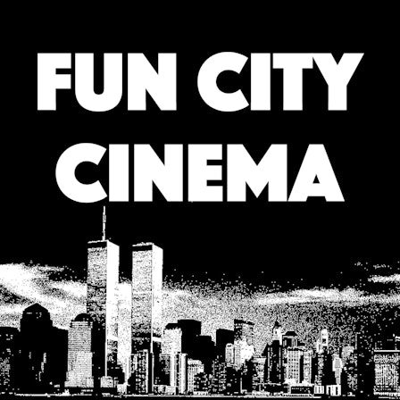 Fun City Cinema