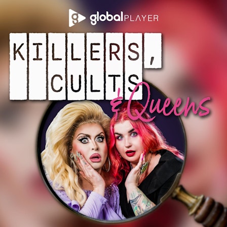 Killers, Cults and Queens