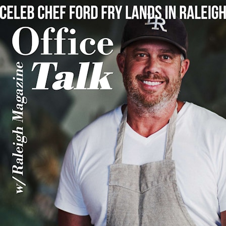 Office Talk with Raleigh Magazine